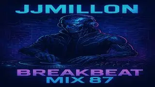 Breakbeat Mix 87 🎶