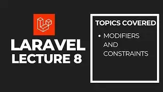 Laravel Migration Modifiers & Constraints Explained | Add Keys, Defaults, Nullable, Primary, Foreign
