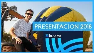 Kuvera - Presentación de Negocio Kuvera 2018 (Directo Al Grano)