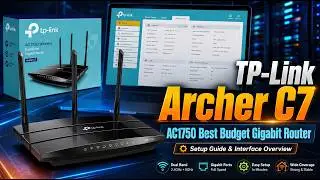TP Link AC1750 Archer C7 Initial Setup and Config | TP-LINK Archer C7 AC1750 Gigabit Router Overview