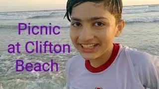 Picnic at Clifton Beach Karachi with family 💕