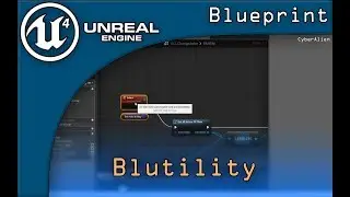 [UE4] - Tuto - Blutility