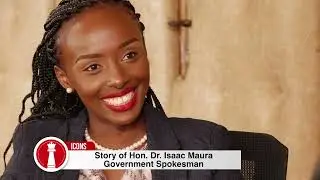 ICON Ep 6 Government Spokesman Story of Hon Isaac Mwaura Pt 1