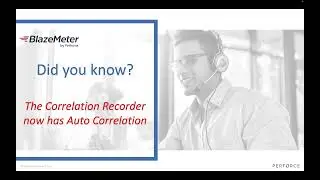 BlazeMeter Correlation Recorder now with Auto Correlation | Did You Know by BlazeMeter