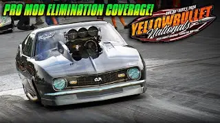 $50,000 to Win Pro Mod Elimination Coverage - 2024 Yellowbullet Nationals!