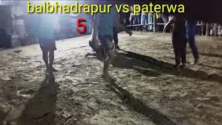 balbhadrapur vs paterwa kabaddi match part 02