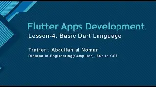 Lesson 4: Basic Dart Language | Flutter Android | IOS App Development | Live Course 2023