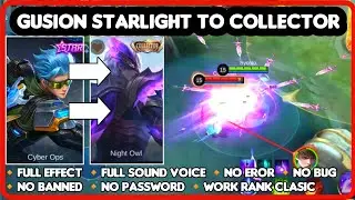 Gusion Starlight To Collector No Password Patch Natan