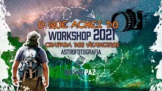 Explorando o Universo: Workshop de Astrofotografia na Chapada dos Veadeiros!