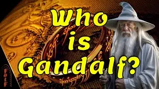 Who is Gandalf? | Tolkien Explained