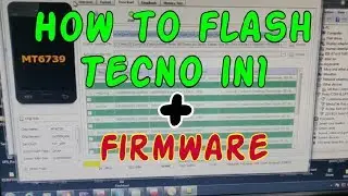 How to flash Tecno in1 + Firmware