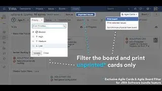 Print unprinted cards from JIRA board and backlog