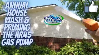 Annual House Wash & Priming the AR45 Gas Pump