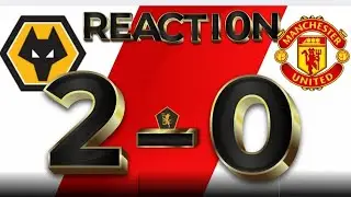 Wolves 2 Manchester United 0 | BRUNO SENT OFF AGAIN