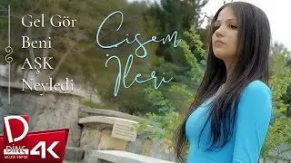 Çisem İleri - Gel Gör Beni Aşk Neyledi