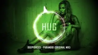 Deepforces - Paranoid (Original Mix)