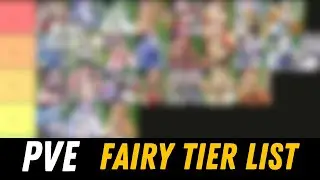 PvE fairy tier list and explanation - Legend of Neverland