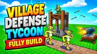 Roblox Village Defense Tycoon Fully Build