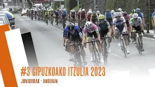 #3 GIPUZKOAKO ITZULIA 2023 | JUNIOR | ANDOAIN
