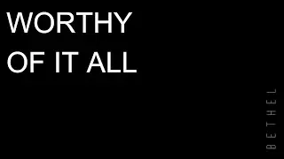 WORTHY OF IT ALL Lyrics - David Brymer (with Danielle Rizzutti voice)