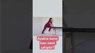 Ayakta karın kası nasıl çalışılır? #aktifizyo #fiziktedavi #karınkası