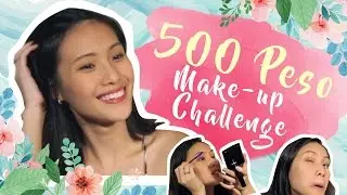 (How I Failed) The 500 Peso Make Up Challenge! | Challenge