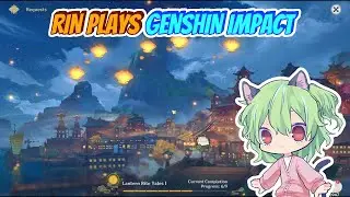 Genshin Impact Let's Play - Lantern Rite Tales I (part 2)