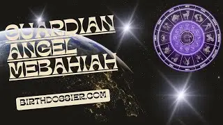 Mebahiah - Your Guardian Angel of Healing and Divine Restoration