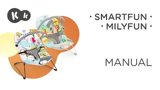 Kinderkraft SMARTFUN & MILYFUN bouncers How To Video | Tutorial