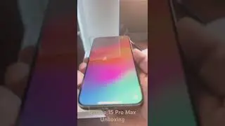 iPhone 15 Pro Max unboxing