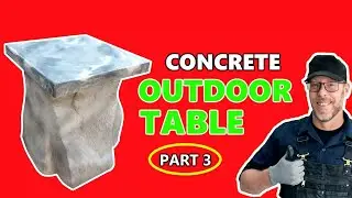 How To Make a Concrete Outdoor Table - Part 3