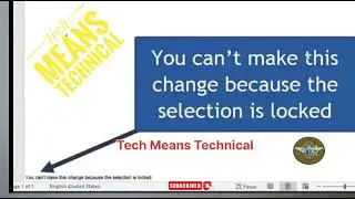How to fix You Can't Make Change Because Selection is Locked in Microsoft Office #techmeanstechnical