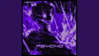 Psycho