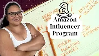 How to Start an Amazon Influencer Business: Step by Step Guide