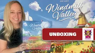 Unboxing: Windmill Valley