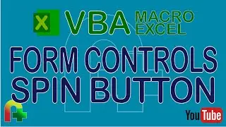 VBA Macro Excel - Form Controls - Spin button