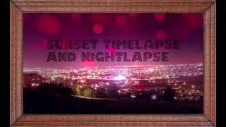 Gopro Sunset Timelapse + Nightlapse  for Suburbs of Irbid city /Jordan