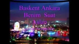 Baskent Ankara Benim