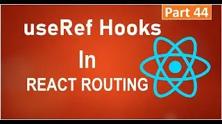 #44, useRef Hooks in React ||  UnControlled form in React