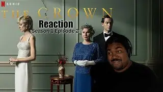 The Crown Season 5 Episode 2 REACTION The System