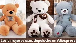 Los 3 mejores osos de peluche en Aliexpress 2023