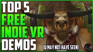 TOP 5 FREE INDIE VR DEMOS - Pt. 2  [Rift, Vive, WMR]