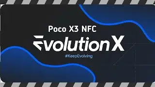 Evolution X 9.2 AntiWeebPenguin July Build Android 14