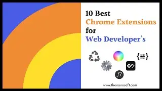 Best Chrome Extensions for Web Developers | 