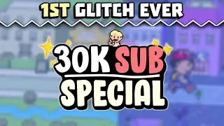Recreating my 1st Glitch Ever - 30K Subscriber Special