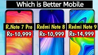 Redmi Note 9 VS Redmi Note 8 VS Redmi Note 7 Pro