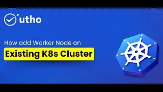 How add Worker Node on Existing Kubernetes Cluster in Utho Cloud