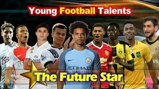 Young Football Talents ● The Future Star ● 2017/2018 HD