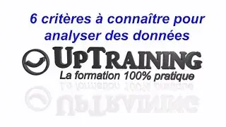 6 critères à connaître pour analyser des données