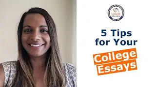 5 Tips for Your College Essays